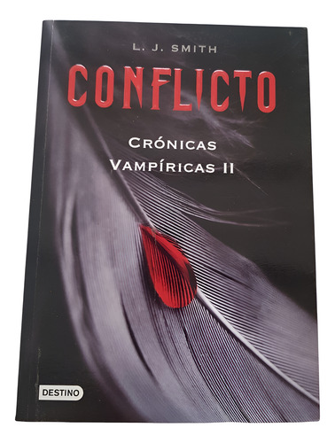 Crónicas Vampíricas - L.j. Smith - Destino Conflicto Ll (Usado)