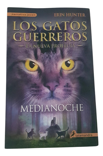 Los Gatos Guerreros - La Nueva Profecia - Medianoche 1 (Usado)
