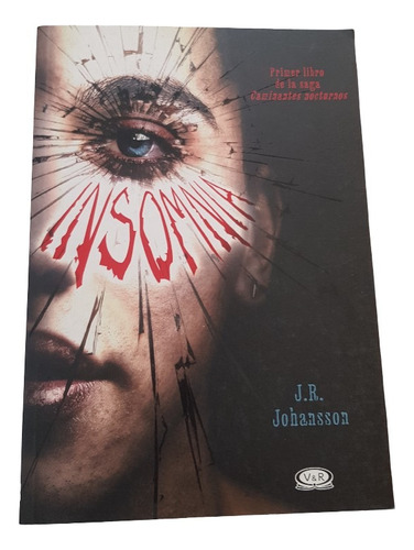 Insomnia (caminantes Nocturnos 1) - J.r. Johansson - V&r (Usado)