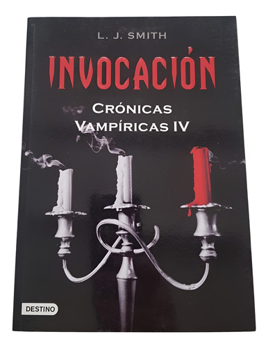 Crónicas Vampíricas - L.j. Smith - Destino Invocación Lv (Usado)