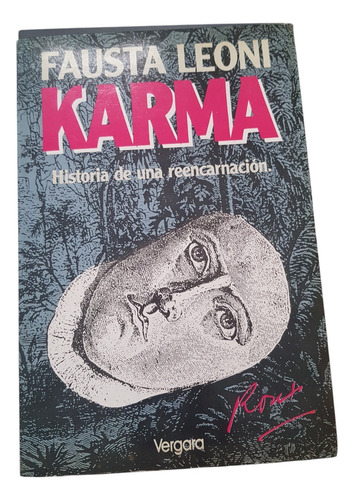 Karma - Historia De Una Reencarnación -fausta Leoni - Vegara (Usado)
