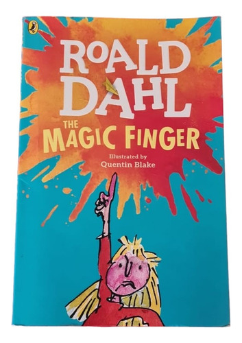 The Magic Finger - Roald Dahl -puffin (Usado)