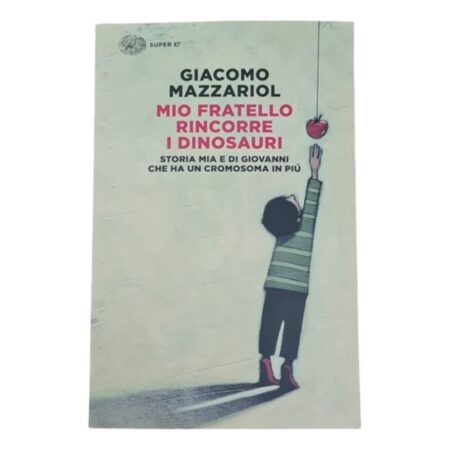 Mio Fratello Rincorre I Dinosauri - Giacomo Mazza (italiano) (Usado)