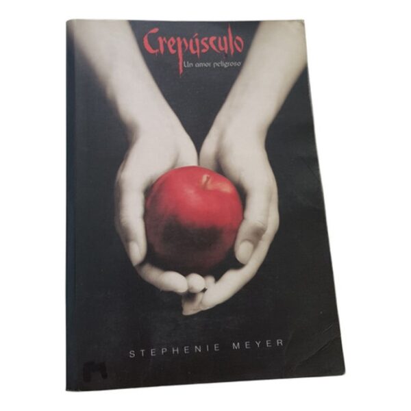 Crepúsculo 1 - Un Amor Peligroso - Stephenie Meyer - Alfagua (Usado)