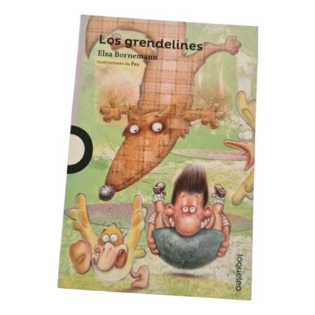 Los Grendelines - Loqueleo Morada, Elsa Bornemann (Usado)