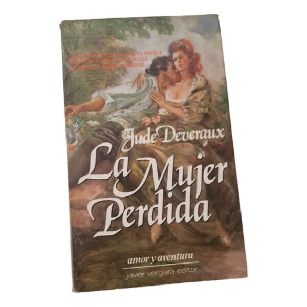 La Mujer - Perdida Jude Deveraux - Javier Vergara Editor (Usado)