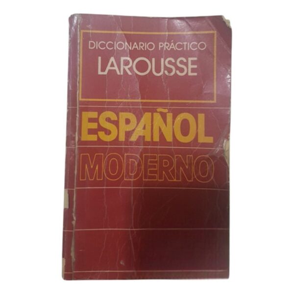 Diccionario Practico Larousse Español Moderno (Usado)