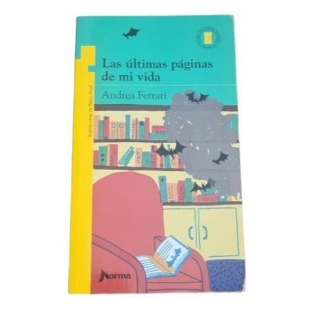Las Ultimas Paginas De Mi Vida - Andrea Ferrari (Usado)