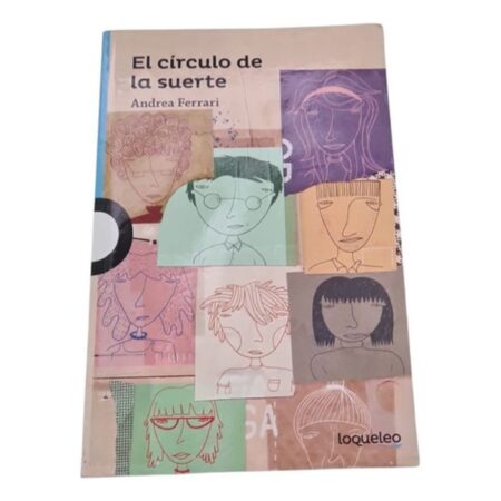 El Círculo De La Suerte - Andrea Elena - Loqueleo (Usado)