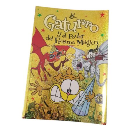 Gaturro Y El Poder Del Prisma Magico  - Nik - Sudemericana (Usado)
