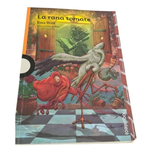 La Rana Tomate - Loqueleo Naranja - Ema Wolf (Usado)