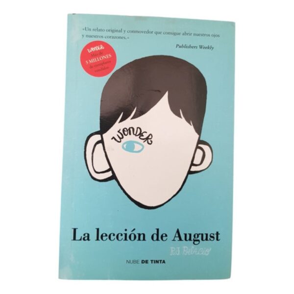 La Leccion De August - Palacio, R.j - Nube De Tinta - Wonder (Usado)
