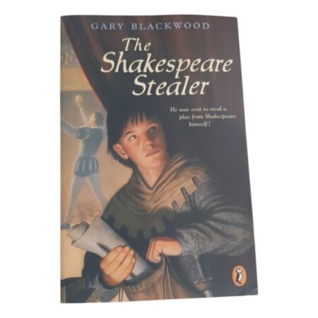The Shakespeare Stealer - Gary Blackwood - Puffin (Usado)