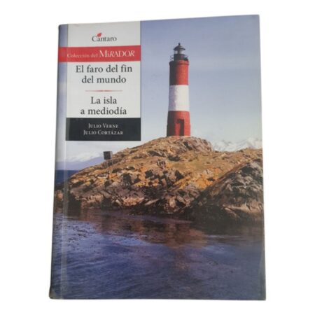 El Faro Del Fin Del Mundo - Cantaro - Colección Del Mirador (Usado)