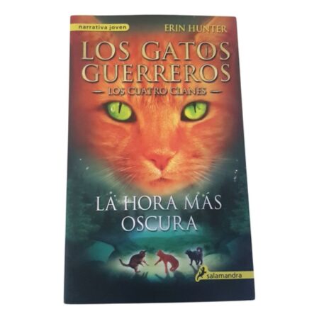 Los Gatos Guerreros - Los 4 Clanes - La Hora Mas Oscura  6 (Usado)