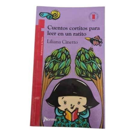 Cuentos Cortitos Para Leer En Un Ratito - Liliana Cinetto (Usado)