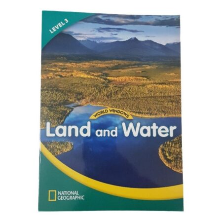 Land And Water - World Windows - Level 3 - National Geograph (Usado)
