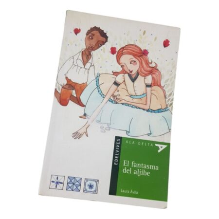 El Fantasma Del Aljibe  - Laura Ávila Edelvives - Ala Delta (Usado)