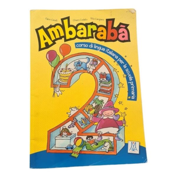 Ambaraba 2 - Corso Di Lingua Italiana - Solo Libro (Usado)