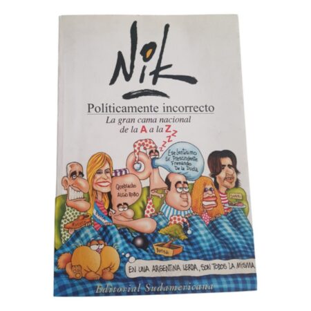 Politicamente Incorrecto - Nik - Sudamericana (Usado)