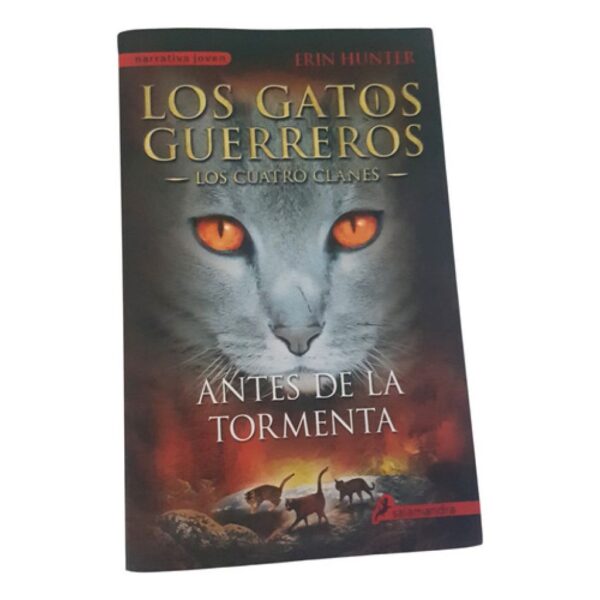 Los Gatos Guerreros - Los 4 Clanes - Antes De La Tormenta 4 (Usado)