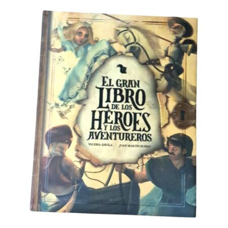 El Gran Libro De Los Heroes Y Los Aventureros - Tapa Dura (Usado)