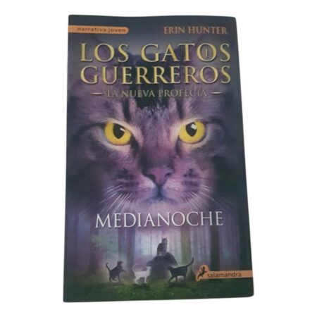 Los Gatos Guerreros - La Nueva Profecia - Medianoche 1 (Usado)