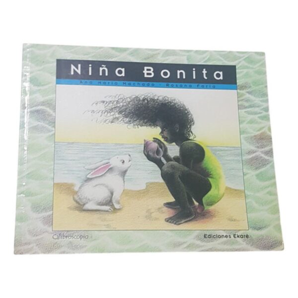 Niña Bonita - Machado, Faria - Calidoscopio Ekare (Usado)