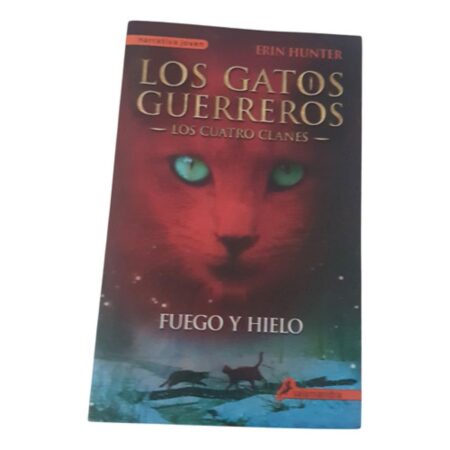 Los Gatos Guerreros - Los Cuatro Clanes - Fuego Y Hielo  2 (Usado)