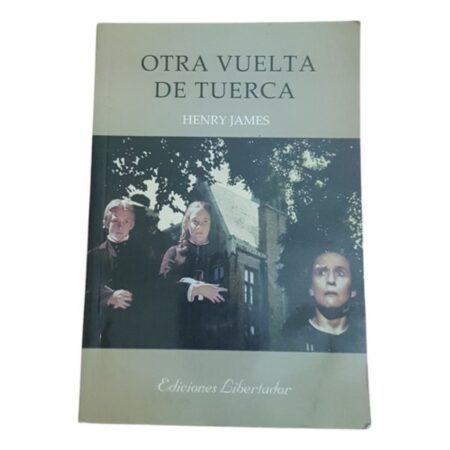 Otra Vuelta De Tuerca -  Henry James (Usado)