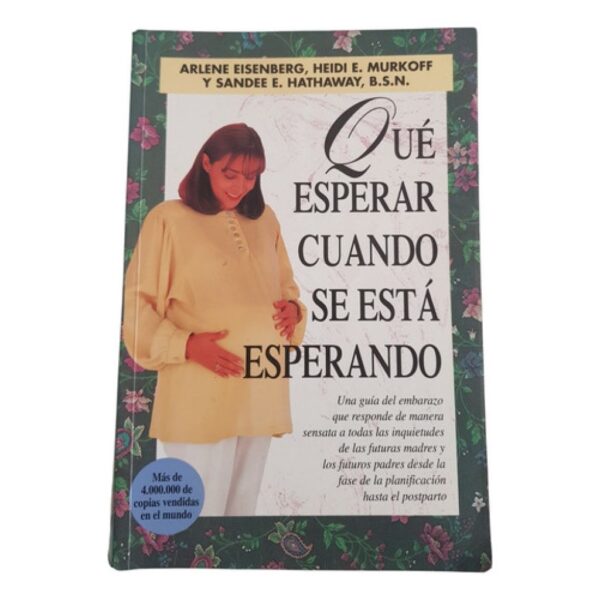 Que Esperar Cuando Se Esta Esperando (Usado)