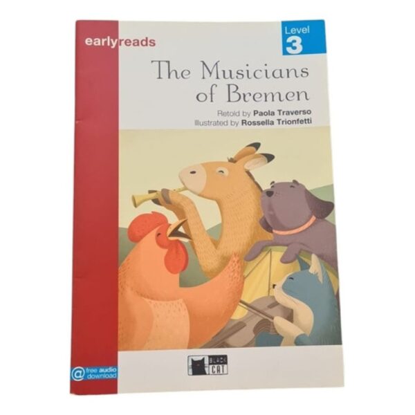 The Musicians Of Bremen - Black Cat Earlyreads Level 3 (Usado)