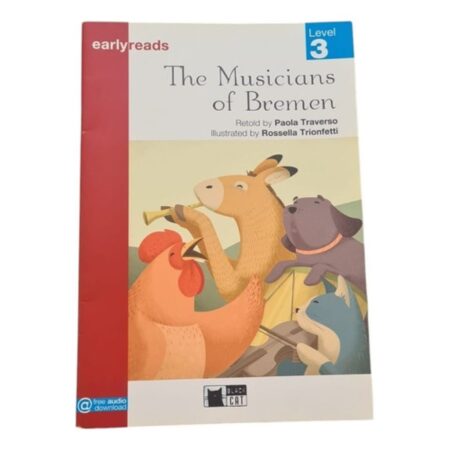 The Musicians Of Bremen - Black Cat Earlyreads Level 3 (Usado)