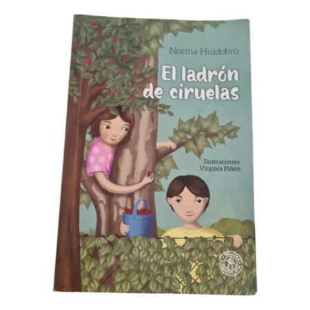 El Ladrón De Ciruelas - Norma Huidobro (Usado)