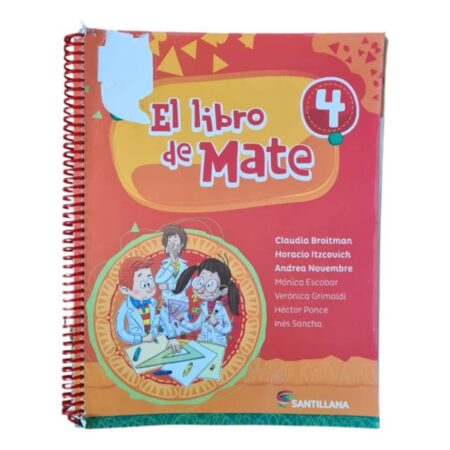 El Libro De Mate 4 - Santillana (Usado)