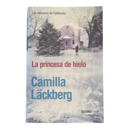 La Princesa Hielo - Camilla Lackberg (Usado)
