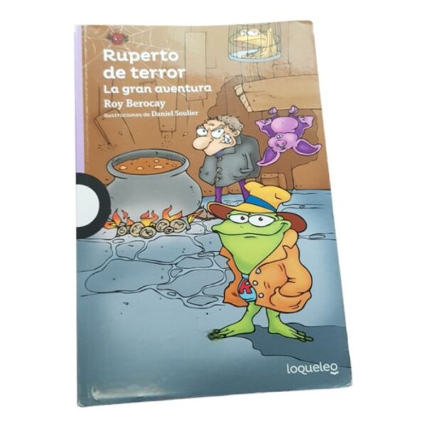 Ruperto De Terror - La Gran Aventura - Loqueleo Morada (Usado)