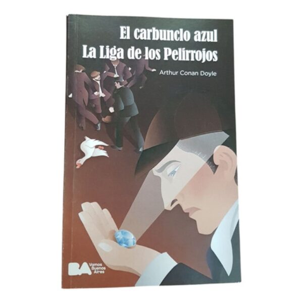 El Carbunclo Azul La Liga De Los Pelirrojos - Arthur Doyle (Usado)