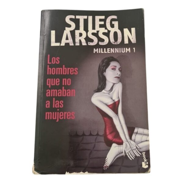 Los Hombres Que No Amaban A Las Mujeres ( Millennium 1) (Usado)