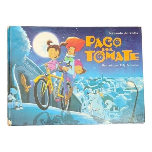 Paco Del Tomate - Fernando De Vedia -atlantida (Usado)