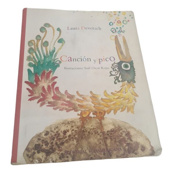 Cancion Y Pico - Laura Devetach (Usado)