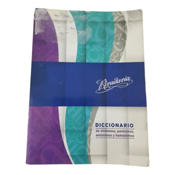 Diccionario Rivadavia Sinónimos-paronimos-antónimos-homonimo (Usado)