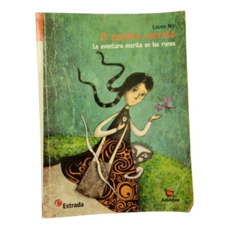 El Nombre Secreto-la Aventura Escrita En Las Runas-laura No (Usado)