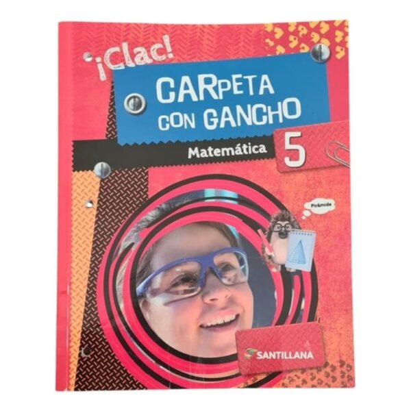 Carpeta Con Gancho 5 - Matematica 5 Clac - Santillana (Usado)