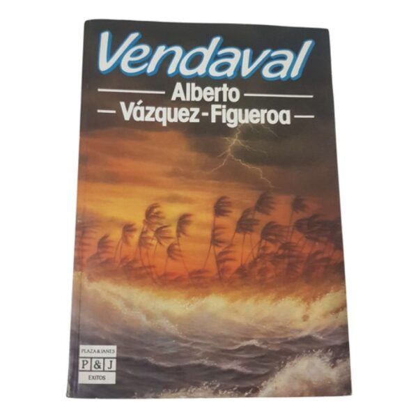 Vendaval - Alberto Vázquez - Figueroa - P&j (Usado)