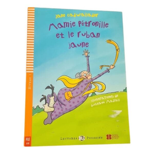 Mamie Petronille Et Le Ruban Jaune + Cd - Niveau 1 - Hub Ed. (Usado)