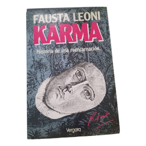 Karma - Historia De Una Reencarnación -fausta Leoni - Vegara (Usado)