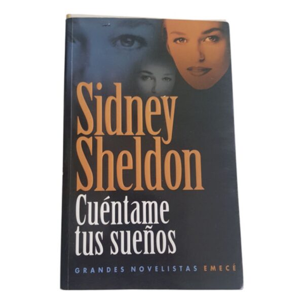 Cuentame Tus Sueños - Sidney Sheldon - Emece (Usado)