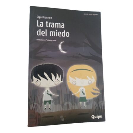 La Trama Del Miedo - Serie Negra De Quipu - Olga Drennen (Usado)