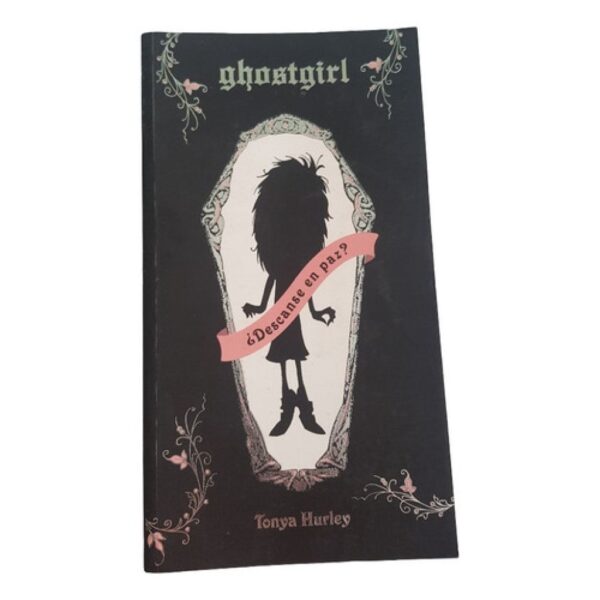 Ghostgirl - Tonya Hurley - Alfaguara (Usado)